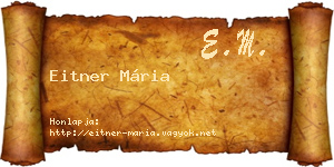 Eitner Mária névjegykártya